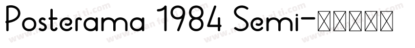 Posterama 1984 Semi字体转换
